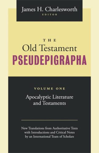 9781598564914 Old Testament Pseudepigrapha Volume 1