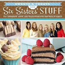 9781629720791 Sweets And Treats With Six Sisters Stuff