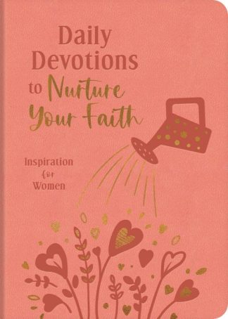 9781636097220 Daily Devotions To Nurture Your Faith