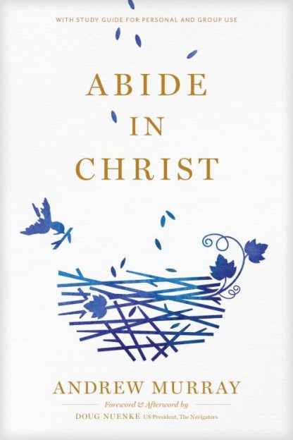 9781641582247 Abide In Christ