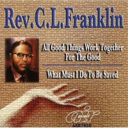 0089921705027 All Good Things Work Together For The Good And What Must I Do To Be Saved (Audio