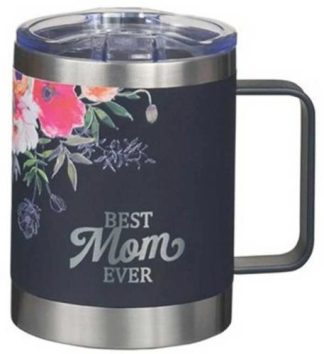 1220000322790 Best Mom Ever Camp Style Stainless Steel Travel Tumbler