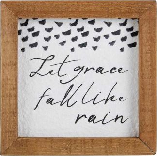 195002055650 Let Grace Fall Like Rain Tabletop Plaque