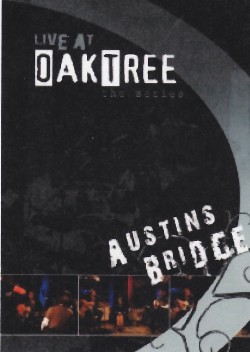 614187162699 Austins Bridge Live At Oak Tree (DVD)