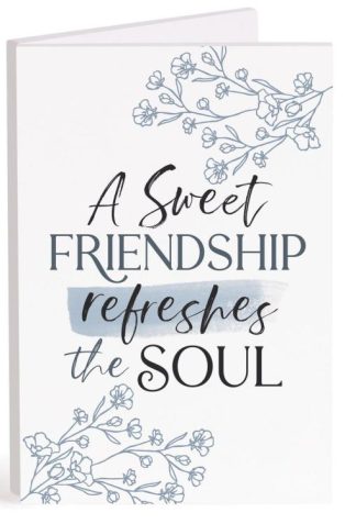 656200597927 Sweet Friendship Refreshes The Soul Keepsake Card