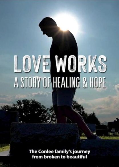 727985020365 Love Works : A Story Of Healing And Hope (DVD)