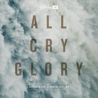 821827000253 All Cry Glory