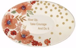 842181109345 Rise Up Take Courage And Do It Floral Oval Trinket Tray