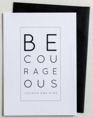 858953006989 Be Courageous Encouragement Art In 5x7