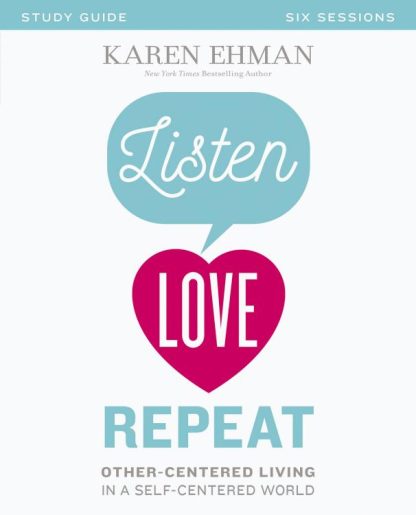 9780310082644 Listen Love Repeat Study Guide (Student/Study Guide)