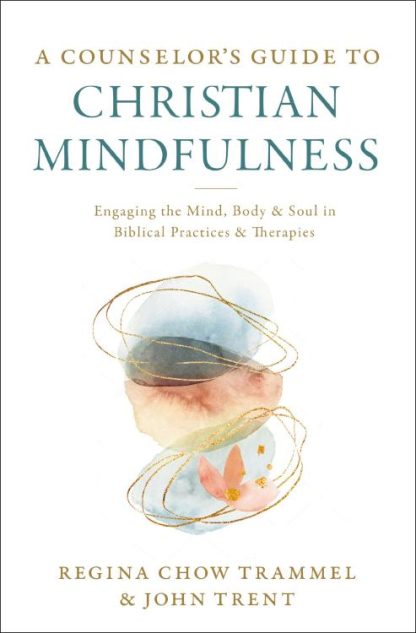 9780310114734 Counselors Guide To Christian Mindfulness