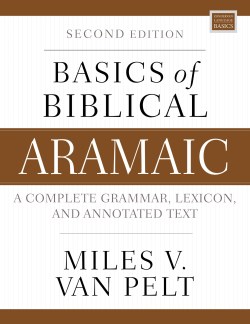 9780310141129 Basics Of Biblical Aramaic Second Edition