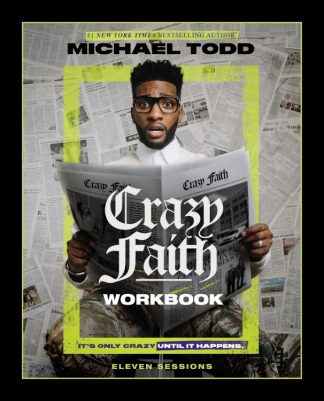 9780310154372 Crazy Faith Workbook (Workbook)