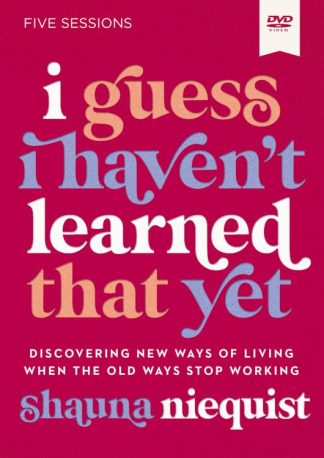 9780310158660 I Guess I Havent Learned That Yet Video Study (DVD)