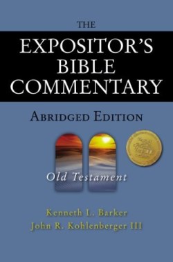 9780310254966 Expositors Bible Commentary Old Testament (Abridged)