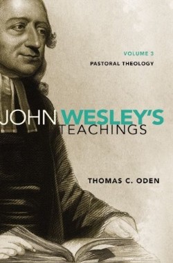 9780310587095 John Wesleys Teachings 3