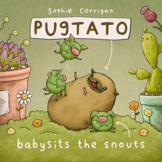 9780310734116 Pugtato Babysits The Snouts