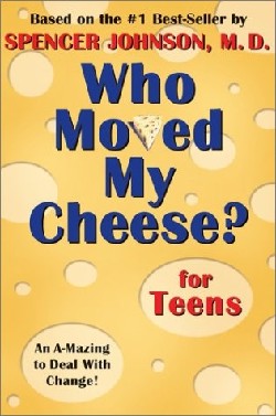 9780399240072 Who Moved My Cheese For Teens