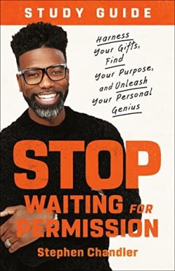 9780593194263 Stop Waiting For Permission Study Guide (Student/Study Guide)