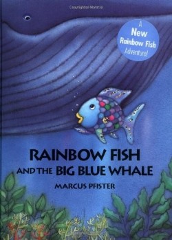 9780735810099 Rainbow Fish And The Big Blue Whale