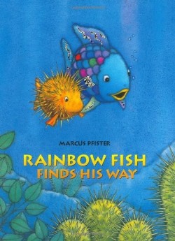 9780735820845 Rainbow Fish Finds His Way