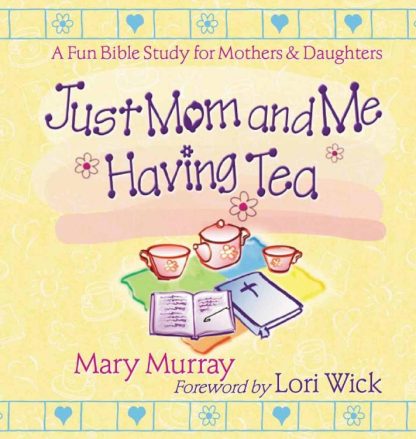 9780736904261 Just Mom And Me Having Tea