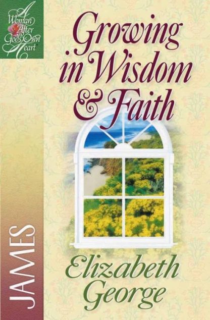 9780736904902 Growing In Wisdom And Faith (Student/Study Guide)