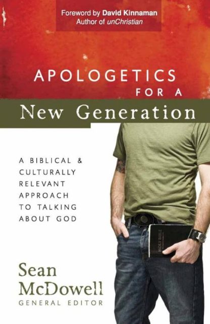 9780736925204 Apologetics For A New Generation