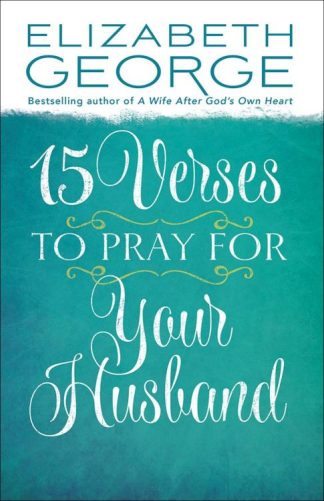 9780736926775 15 Verses To Pray For Your Husband