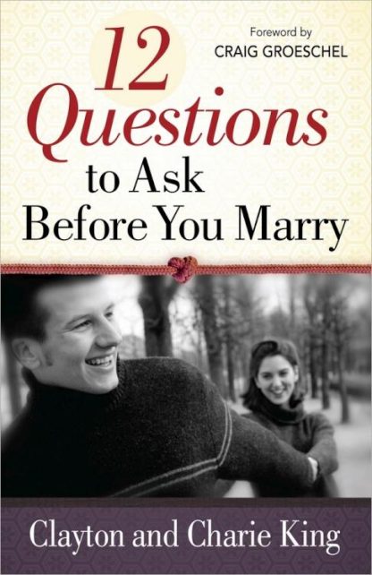 9780736937771 12 Questions To Ask Before You Marry