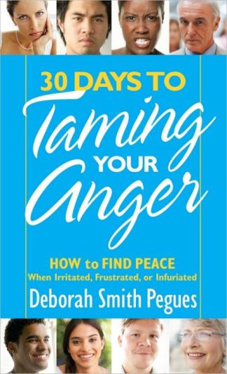 9780736945745 30 Days To Taming Your Anger