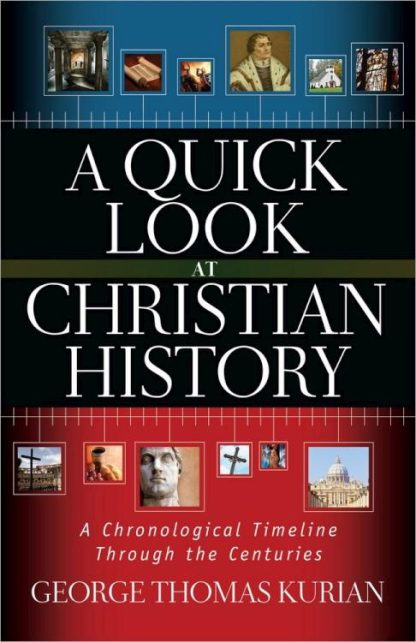 9780736953788 Quick Look At Christian History