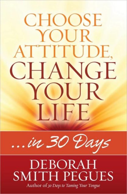 9780736958271 Choose Your Attitude Change Your Life