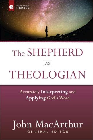 9780736962117 Shepherd As Theologian