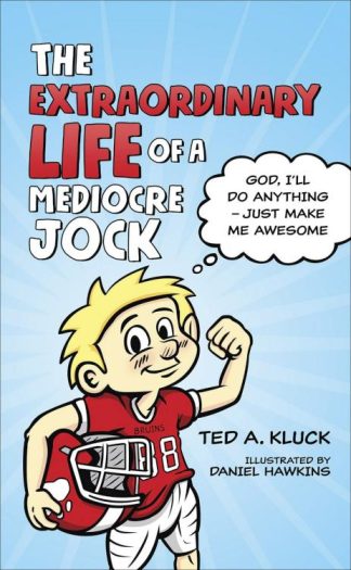 9780736971355 Extraordinary Life Of A Mediocre Jock