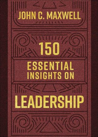 9780736984164 150 Essential Insights On Leadership