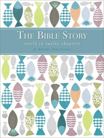 9780745976648 Bible Story Retold In 12 Chapters