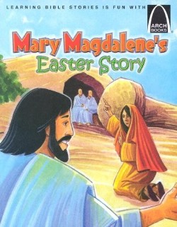 9780758607225 Mary Magdalenes Easter Story