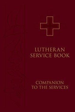 9780758612311 Lutheran Service Book Companion To The Services