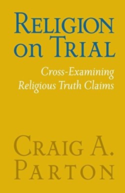 9780758659637 Religion On Trial 2nd Edition