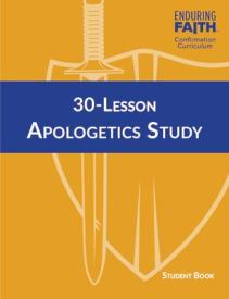 9780758661432 30 Lesson Apologetics Study Student Book (Student/Study Guide)