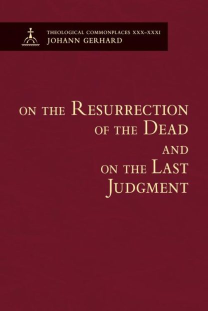 9780758667243 On The Resurrection Of The Dead And On The Last Judgment