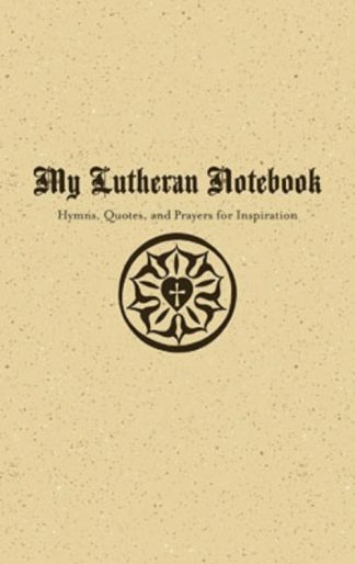 9780758667670 My Lutheran Notebook