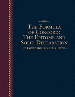 9780758668332 Formula Of Concord The Epitome And Solid Declaration