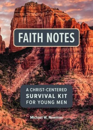 9780758673558 Faith Notes A Christ Centered Survival Kit For Young Men