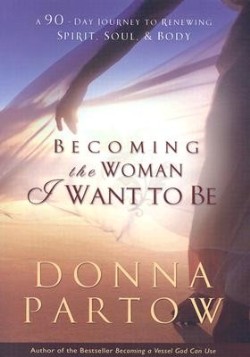 9780764222948 Becoming The Woman I Want To Be (Reprinted)