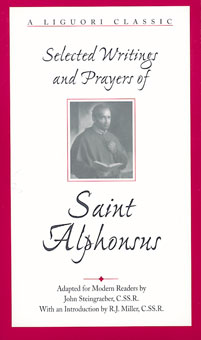 9780764800252 Selected Writings And Prayers Of Saint Alphonsus