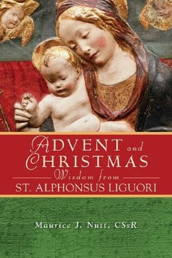 9780764819094 Advent And Christmas Wisdom From Saint Alphonsus Liguori