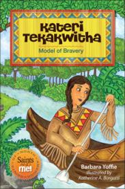 9780764822377 Kateri Tekakwitha : Model Of Bravery