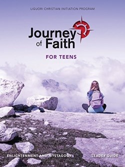 9780764827150 Journey Of Faith For Teens Enlightenment And Mystagogy Leader Guide (Teacher's G